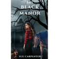 The Black Manor - Paperback