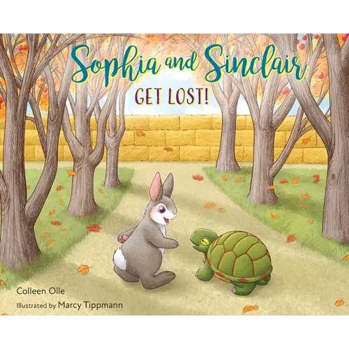Sophia and Sinclair Get Lost! - Hardcover