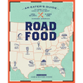 Roadfood, 10th Edition: An Eater's Guide to More Than 1,000 of the Best Local Hot Spots and Hidden Gems Across America
