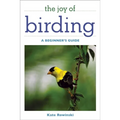 The Joy of Birding: A Beginner's Guide - Paperback