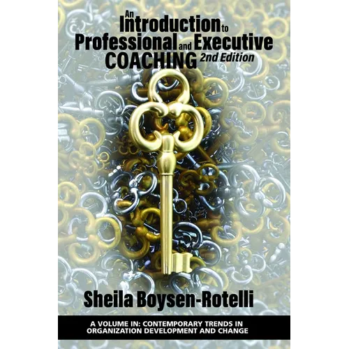 An Introduction to Professional and Executive Coaching 2nd Edition - Paperback