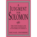A Judgment for Solomon: The D'Hauteville Case and Legal Experience in Antebellum America