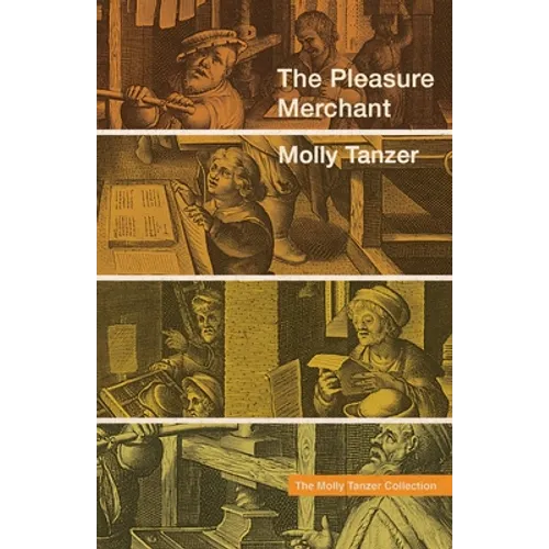 The Pleasure Merchant - Paperback