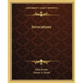 Invocations - Paperback