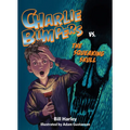 Charlie Bumpers vs. the Squeaking Skull - Paperback