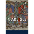 Carlisle: A Frontier and Border City - Paperback