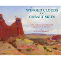 Winged Clouds and Cobalt Skies: The 1930s Frank Reaugh Sketch Trip Diaries of Lucretia Donnell (Hardcover) - Hardcover