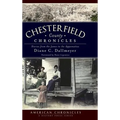Chesterfield County Chronicles: Stories from the James to the Appomattox