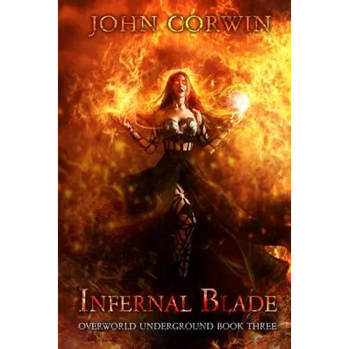 Infernal Blade: Dark Urban Fantasy Thriller - Paperback