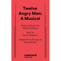 Twelve Angry Men: A Musical - Paperback