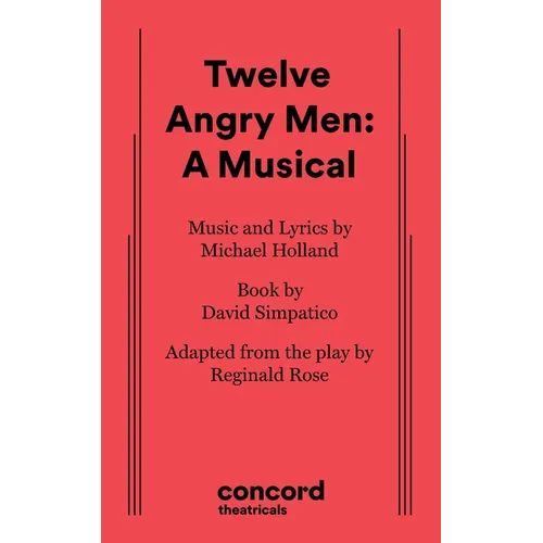 Twelve Angry Men: A Musical - Paperback