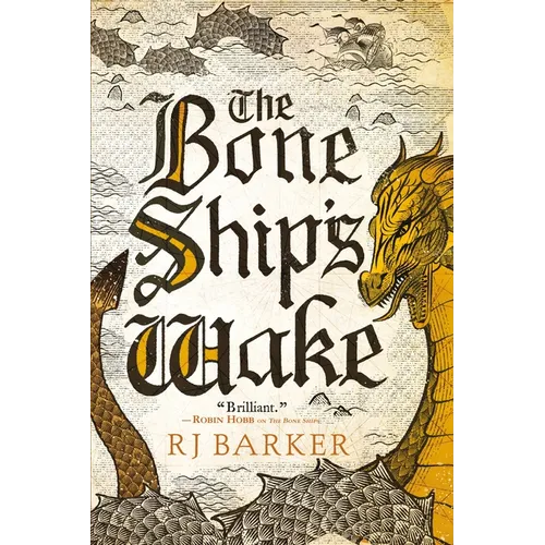 The Bone Ship's Wake - Paperback