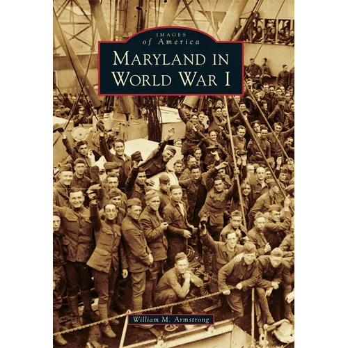 Maryland in World War I - Paperback