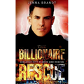 The Billionaire Rescue: A K9 Handler Romance - Paperback