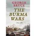 The Burma Wars: 1824-1886 - Paperback