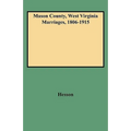 Mason County, West Virginia Marriages, 1806-1915