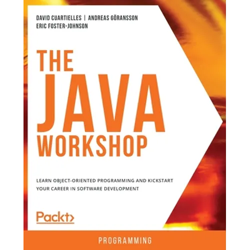 The Java Workshop - Paperback