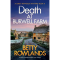 Death at Burwell Farm: A totally unputdownable cozy mystery - Paperback