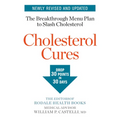 Cholesterol Cures: Featuring the Breakthrough Menu Plan to Slash Cholesterol by 30 Points in 30 Days - Paperback