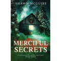 Merciful Secrets: A Whispering Pines Mystery, Book 8 - Paperback