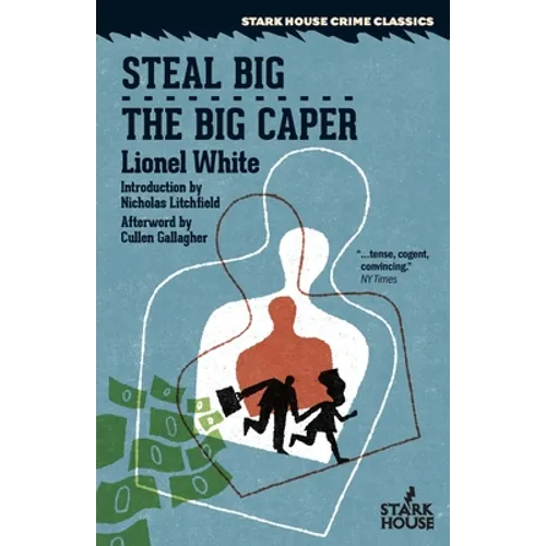 Steal Big / The Big Caper - Paperback
