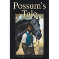 Possum's Tale