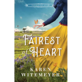 Fairest of Heart - Hardcover