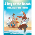 A day at the beach with Jasper and Friends - Paperback