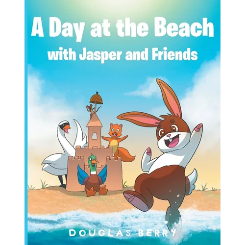 A day at the beach with Jasper and Friends - Paperback