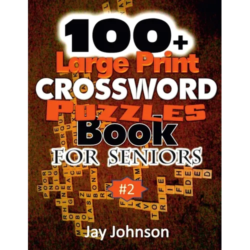 100+ Large Print Crossword Puzzle Book for Seniors - Paperback