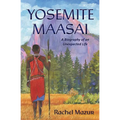 Yosemite Maasai - Paperback