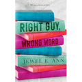 Right Guy, Wrong Word - Paperback