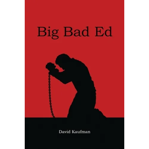 Big Bad Ed - Paperback