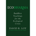 Ecodharma: Buddhist Teachings for the Ecological Crisisvolume 1 - Paperback