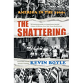 The Shattering: America in the 1960s - Paperback