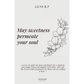 May sweetness permeate your soul - Paperback