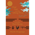 Chief Gati and the Talking Wind and Other Short Stories - Paperback