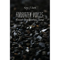 Forgotten Voices: Excerpts from Valentina's Journal - Paperback