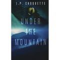 Under the Mountain - Paperback