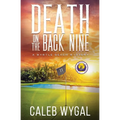 Death on the Back Nine: A Myrtle Beach Mystery - Paperback