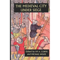 The Medieval City Under Siege