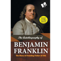 The Autobiography of Benjamin Franklin - Paperback