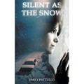 Silent as the Snow - Paperback