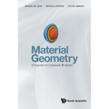Material Geometry: Groupoids in Continuum Mechanics - Hardcover