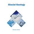 Glacial Geology - Hardcover