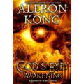 God's Eye: Awakening: A Labyrinth World Novel - Hardcover