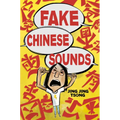 Fake Chinese Sounds - Paperback