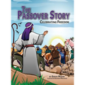 The Passover Story: Celebrating Freedom - Hardcover