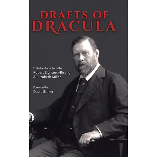 Drafts of Dracula - Hardcover