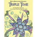 Triple Time: 45 Delightfully Different Coloring Pages for Adults - Paperback